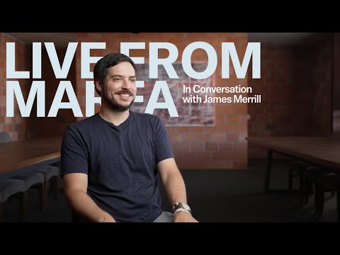 Live From Marfa 2025: In Conversation with James Merrill
