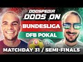 DFB Pokal SemiFinals &amp; Bundesliga Predictions 2025/26 Matchday 31 | Best Football Betting Tips Today