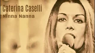 Video thumbnail of "Caterina Caselli - Ninna Nanna (Cuore Mio)"