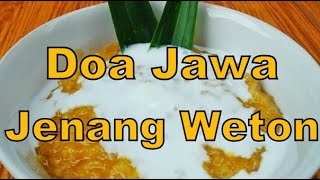 DOA JAWA Tradisi Jenang Sengkala / Jenang WETON / Jenang Abang Putih / Bubur Merah Putih [HD]