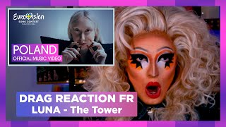 LUNA  The Tower   Pologne Eurovision 2024 | Drag Queen Réaction FR