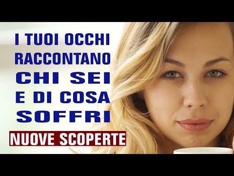 Video: Cosa Determina Il Colore Degli Occhi Di Una Persona? Come Influisce Sul Carattere?