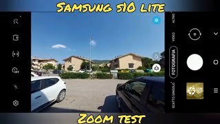 Samsung Galaxy S10 Lite Zoom Test 8X 48Mpx Camera
