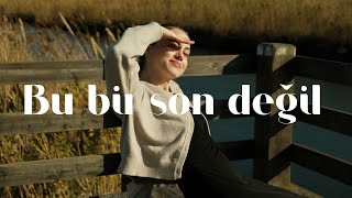 Yazın Son Günlerini Filme Aldım