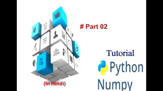 Numpy Tutorial part 2 #Python #Numpy