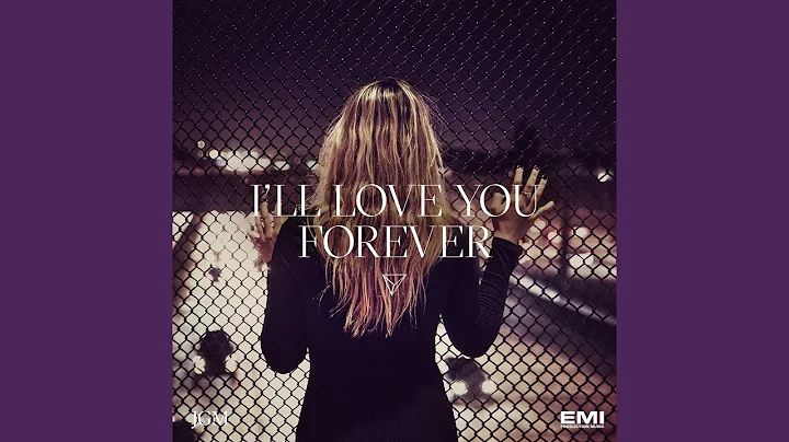 I Will Love You Forever