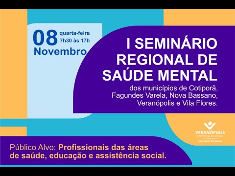 I Seminário Regional de Saúde Mental em Veranópolis