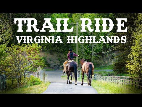 Incredible Ride through the Virginia Highlands
