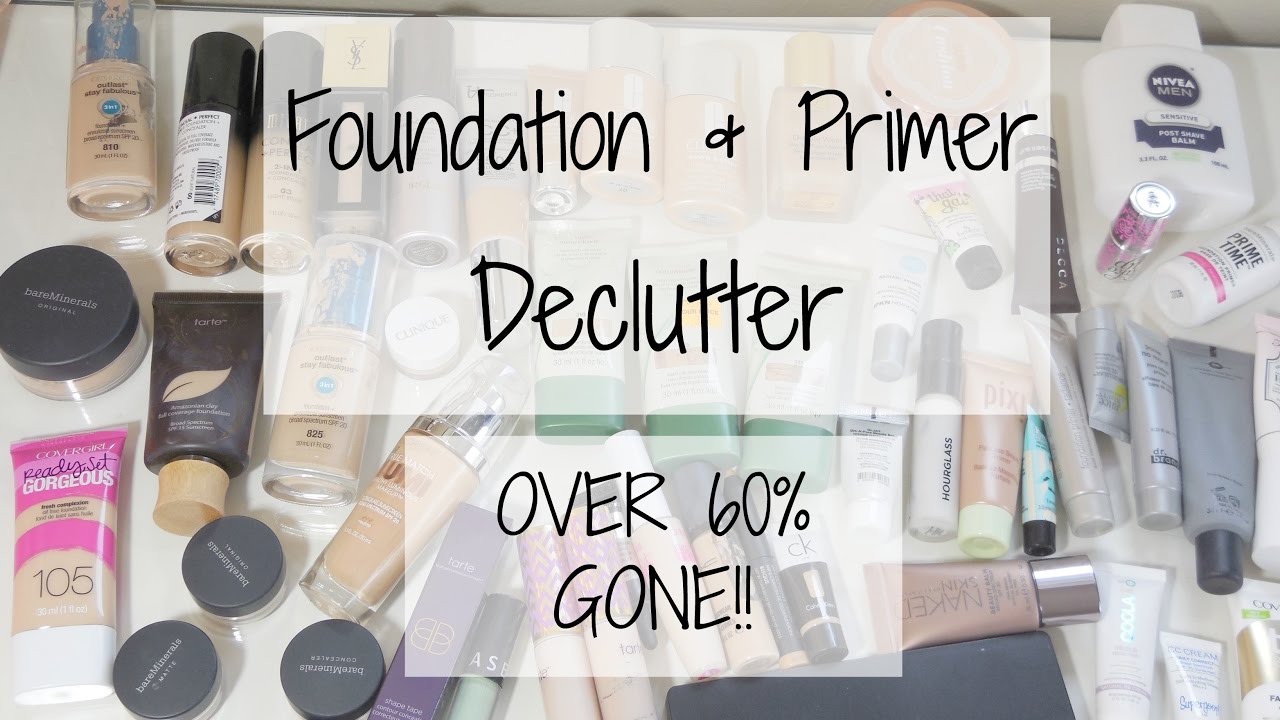 - Declutter Series - Foundation and Primer Declutter! Over 60% Gone!!