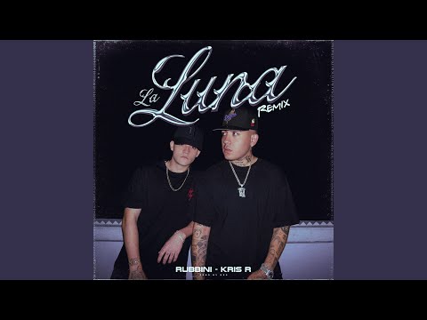Rubbini & Kris R. - La Luna