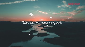 Adista - Harus Terpisah (Official Lyric Video)