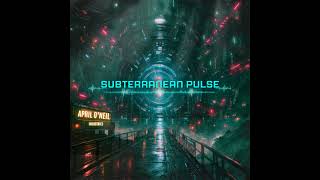 Subterranean Pulse