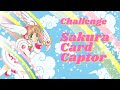 Nouveau challenge  sakura chasseuse de cartes
