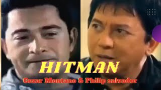Hitman - Philip Salvador \u0026 Cesar Montano pinoy Tagalog Action Full Movie