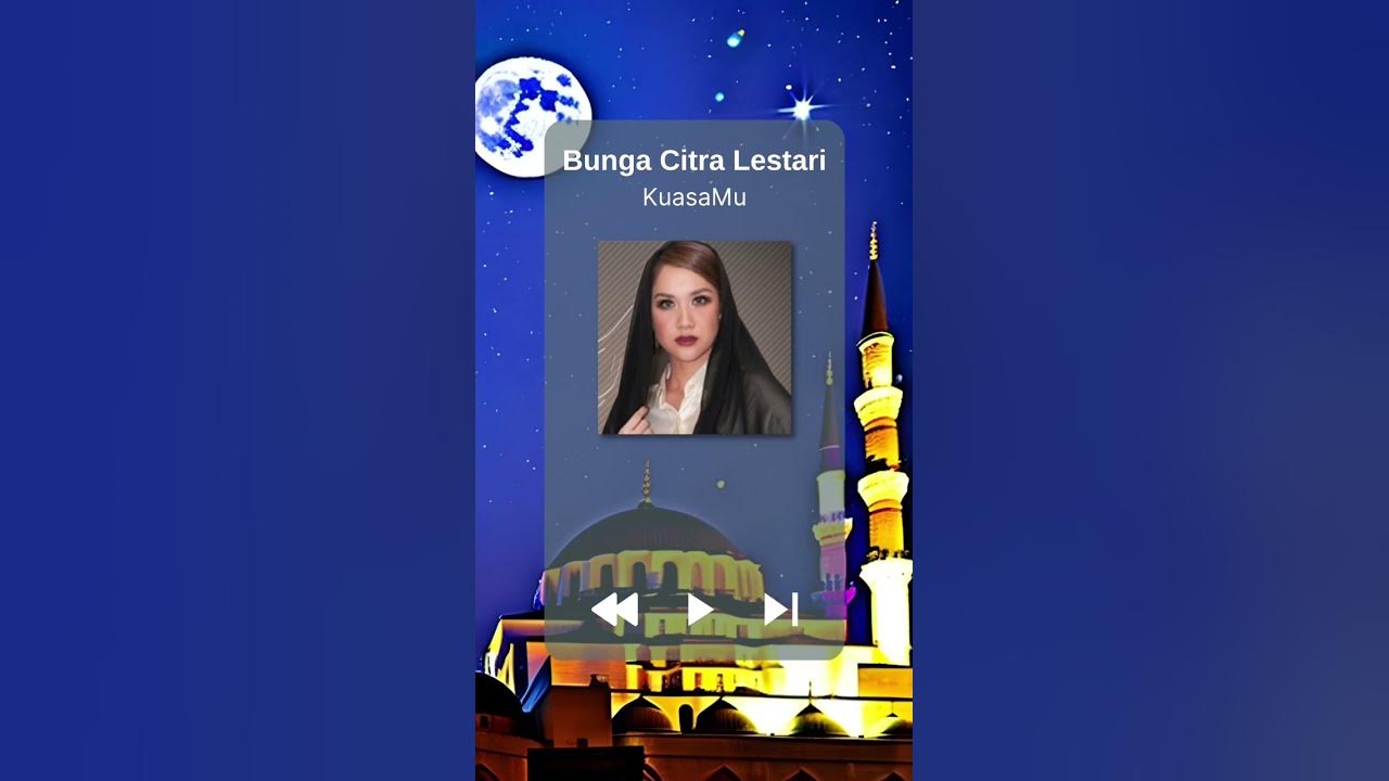 KuasaMu - Bunga Citra Lestari