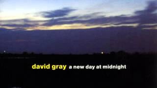 Video thumbnail of "David Gray ~ Be Mine"