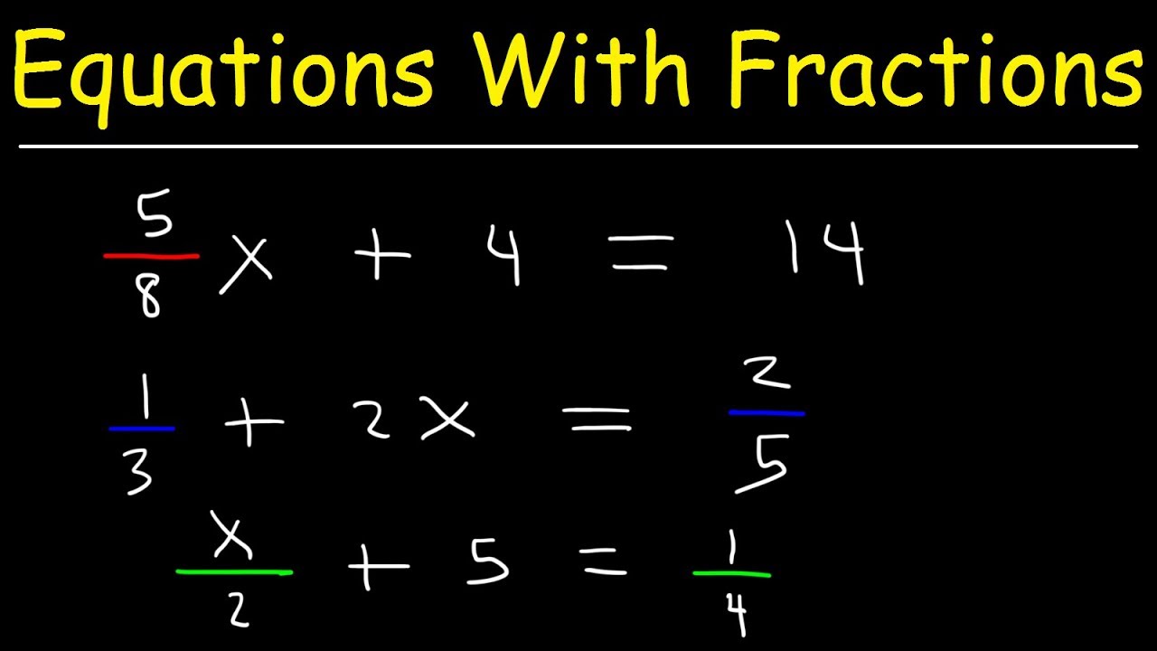 How To Solve Linear Equations With Fractions With Solve Equations With Fractions Worksheet