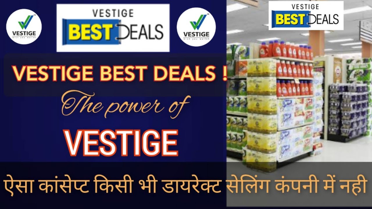 VESTIGE BEST DEALS! The power of Vestige! New Concept in Direct Selling