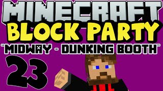 Minecraft: Block Party #23 - DUNKING BOOTH (Yogscast Complete Mod Pack)