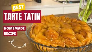 The Best French Tarte Tatin Recipe (Easier Than You Think!)