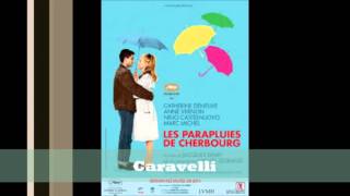 Miniatura del video "Les Parapluies De Cherbourg -  Caravelli"