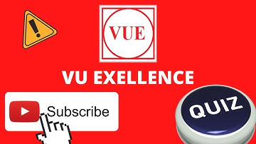 VU EXELLENCE I GRAND QUIZ I ALERT