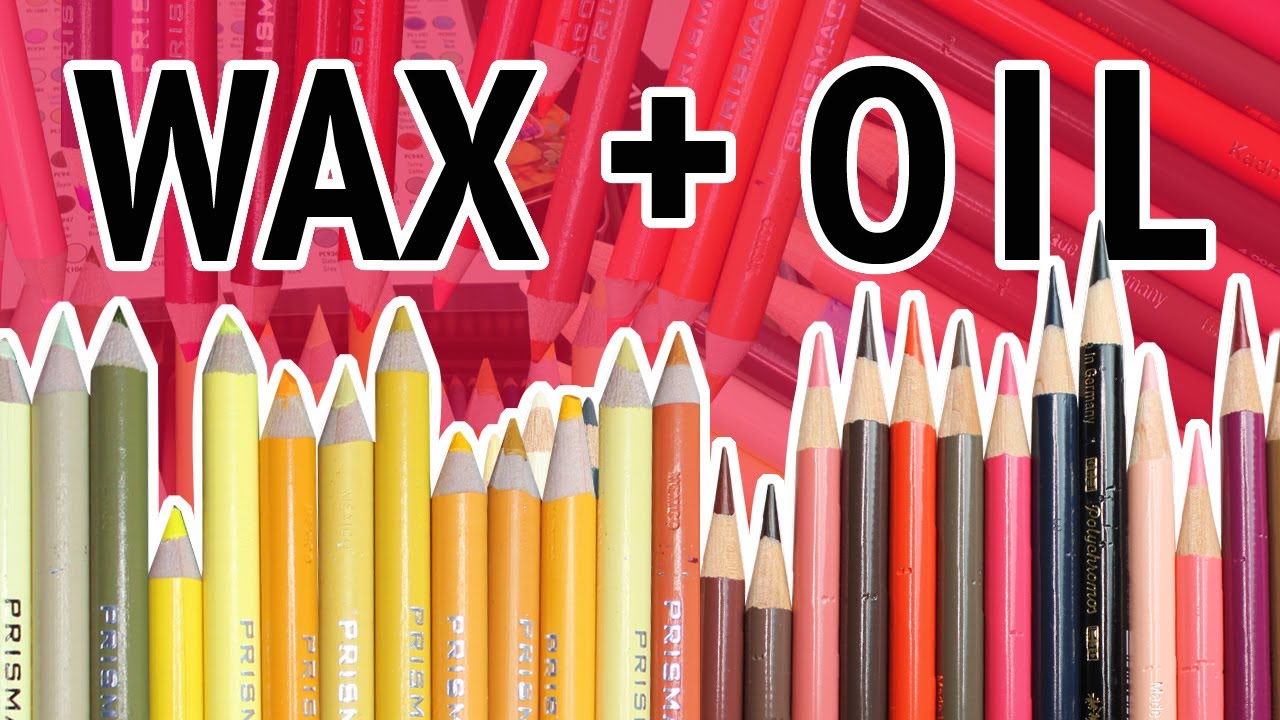 5 Things You Need To Know About Oil And Wax Colored Pencils