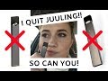 I Quit Juuling... | How to Quit!