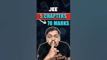 Top 5 Most Scoring Chapters for JEE Mains 2026 | Score 50-70 Marks Easily #jeemains2026 #iitjee