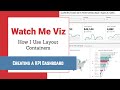 How I Use Layout Containers (Part 1) - Social Media KPI Dashboard