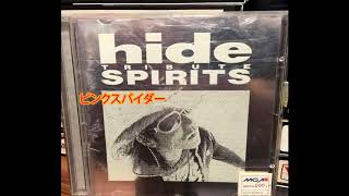 HIDE TRIBUTE SPIRITS   ピンクスパイダー