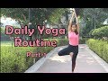Daily Yoga Routine | Everyday Yoga | Standing Asanas | Part-1