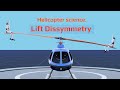 Helicopter lift dissymmetry