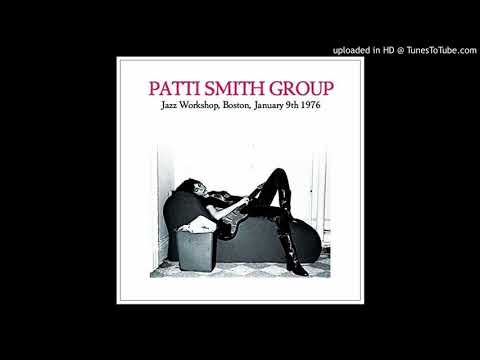 Patti Smith Group — PATTI SMITH GROUP - Pale Blue Eyes ‐ Louie Louie (Remastered Live version)
