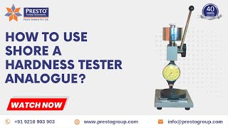 Shore a Hardness Tester Analogue | Presto Group screenshot 4