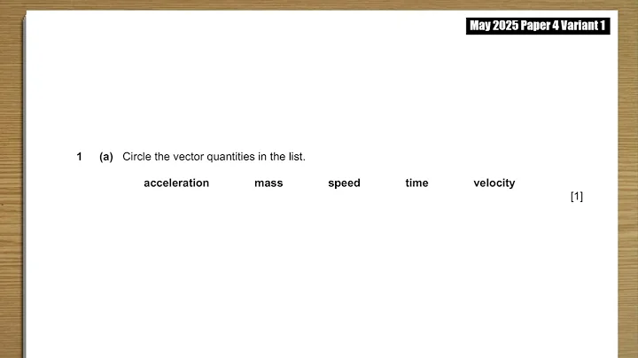 2025 May P4 V1 Q01 a  Vector and Scalar