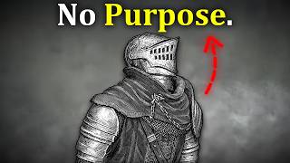 How To Find A Reason To Live ► Explained With Dark Souls