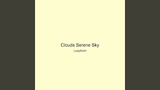 Clouds Serene Sky