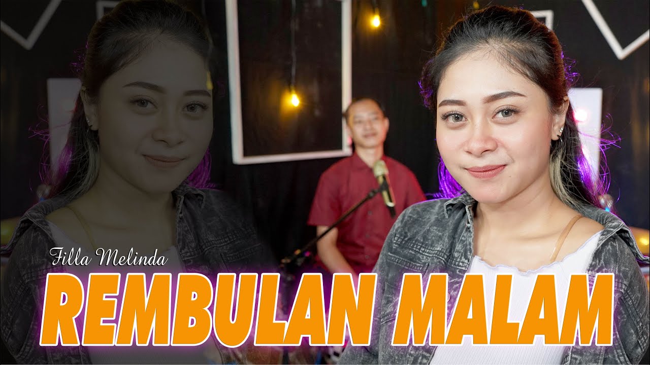 Rembulan Malam - Filla Melinda