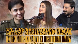 KYA LAHORE INCIDENT PRE PLANNED THA | ASP SHEHARBANO NAQVI ft NonStop Podcast Ep.18