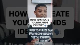 How To Create Your Brand Identity