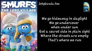 Smurfs The Lost Village soundtrack - Heroes (We could be) Lyrics