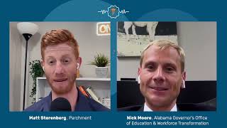 Episode 17 - "State Efforts to Advance Credentialing & Career Pathways" w/ Nick Moore