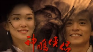 The return of condor heroes 1998 (OST) - Thần điêu đại hiệp (Lý Minh Thuận - Phạm Văn Phương)
