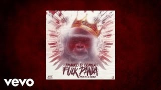 Franco El Gorila - Fuck Panda (AUDIO)