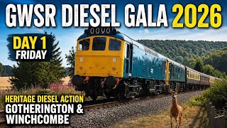 GWSR Diesel Gala 2026 | Day 1 Friday | Heritage Diesel Action at Gotherington & Winchcombe | 