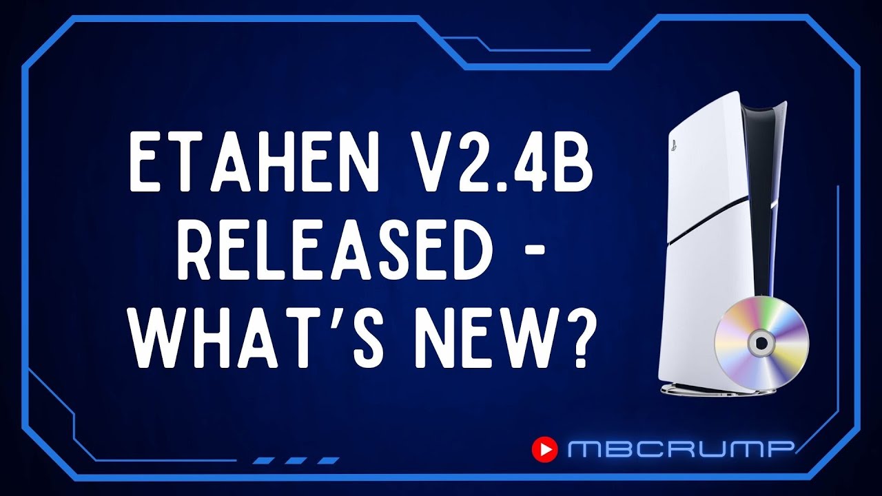 etaHEN 2.4B Released! New Feature Improvements — Let's Demo it!