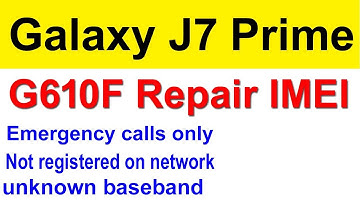 G610F imei repair | Galaxy J7 prime SM-G610F Repair imei | G610F emergency calls only