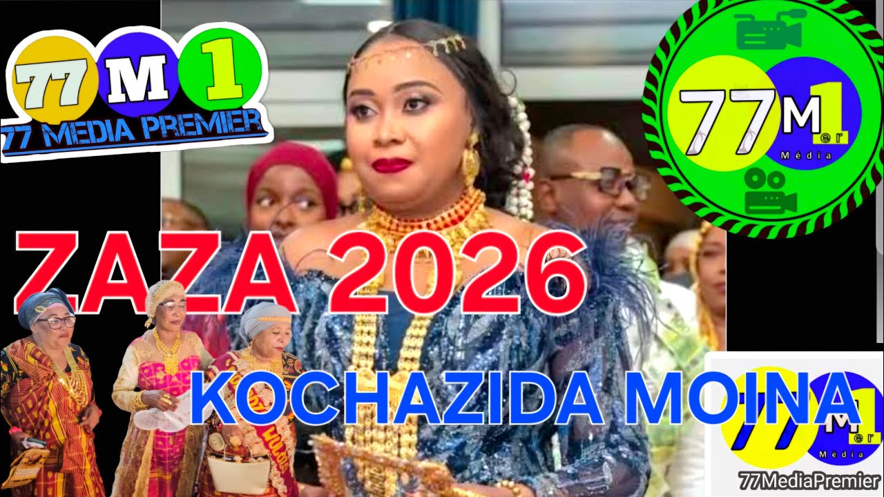 ZAZA 2026 - KOCHAZIDA MOINA