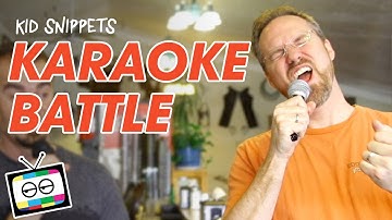 Karaoke Battle - Kid Snippets